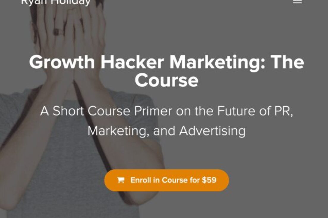 Ryan Holiday – Growth Hacker Marketing