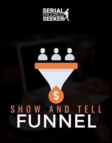 Ben Adkins – Show And Tell Funnel