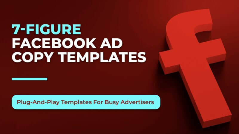 Mark William – 7-Figure Facebook Ad Copy Templates