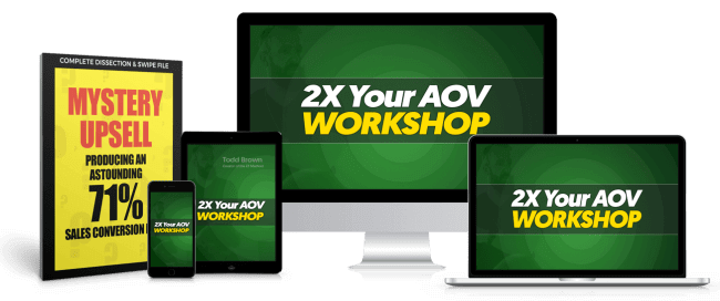 Todd Brown – 2X Your AOV Virtual Workshop