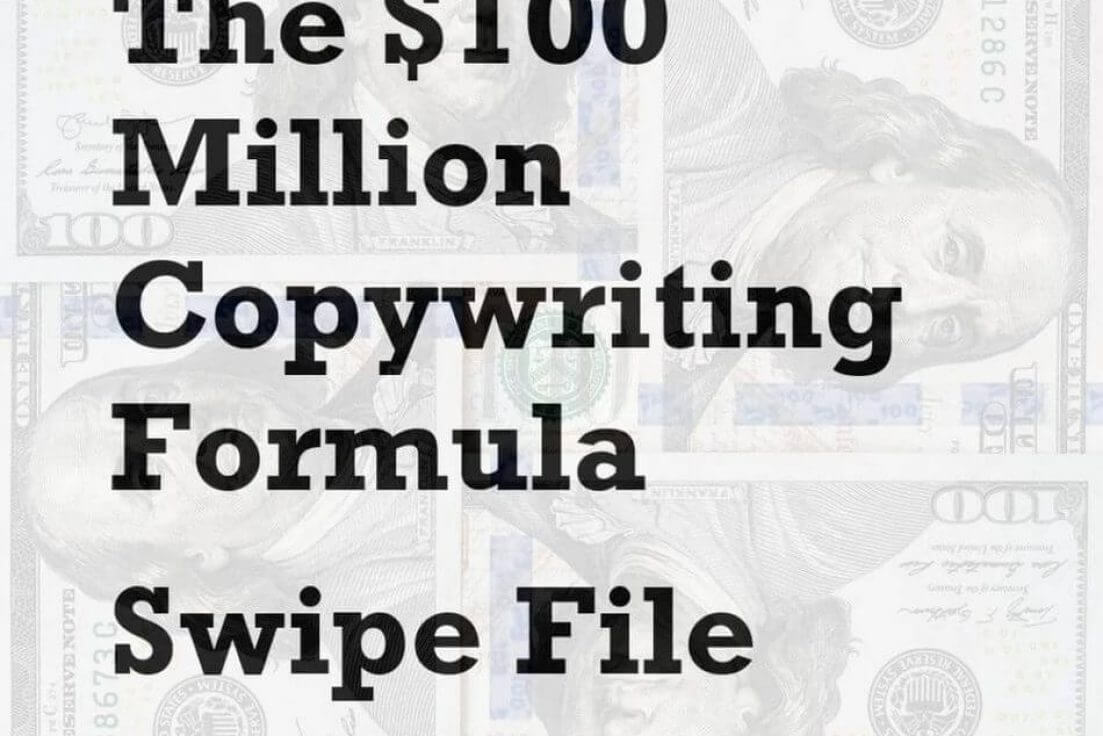 Doug D’Anna – $100 Million Copywriting Formula Swipe File Volume 1