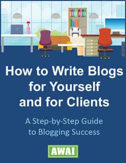 AWAI – How to Write Blogs for Yourself and Clients