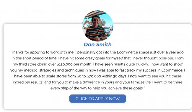 Dan Smith – Ecommerce Mentorship & Blueprint