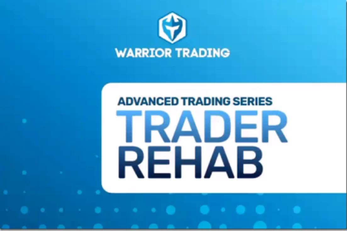 Warrior Trading – Trader Rehab – Warrior Pro