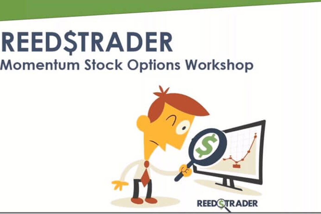 Reedstrader – Momentum Stock Options Workshop