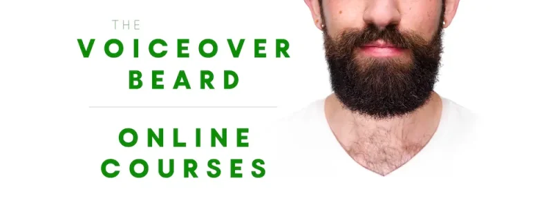 The Voiceover Beard – Online Courses