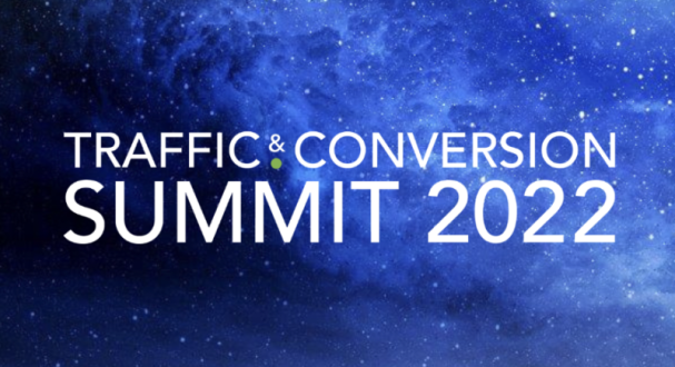 Digital Marketer – Traffic & Conversion Summit 2022