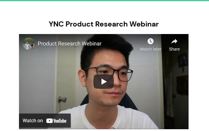 Yik Chan – YNC Academy – Product Research Webinar